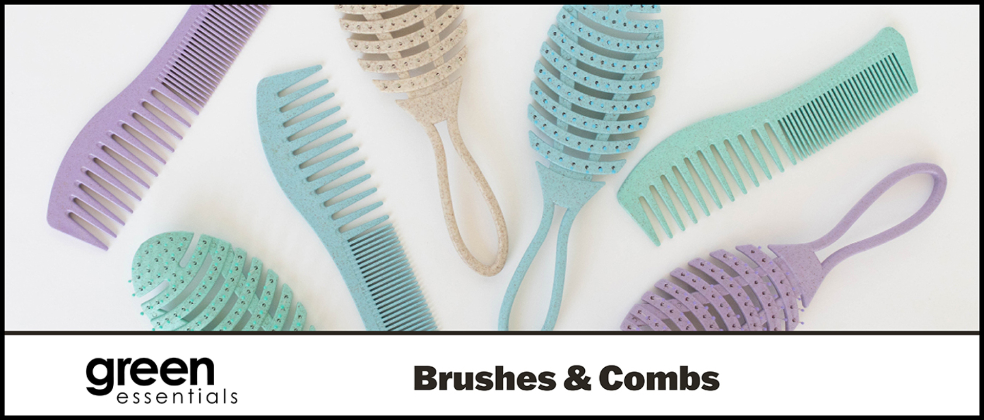 GE website banner brushes and combs